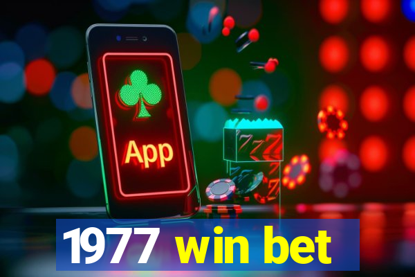 1977 win bet